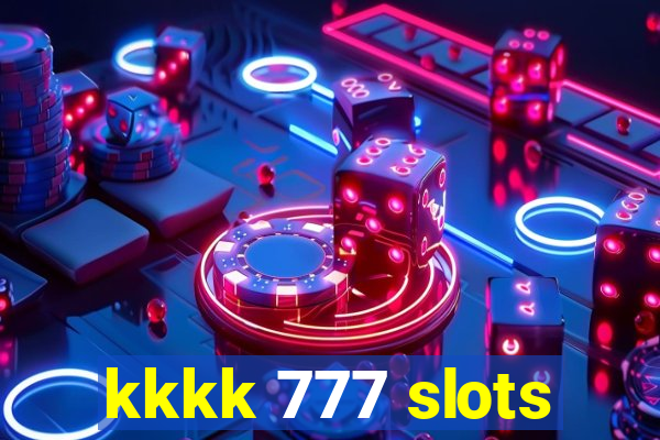 kkkk 777 slots